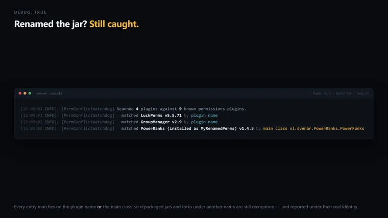 detection: debug: true Luck perms and GroupManager matched by name, the renamed jar caught by main class